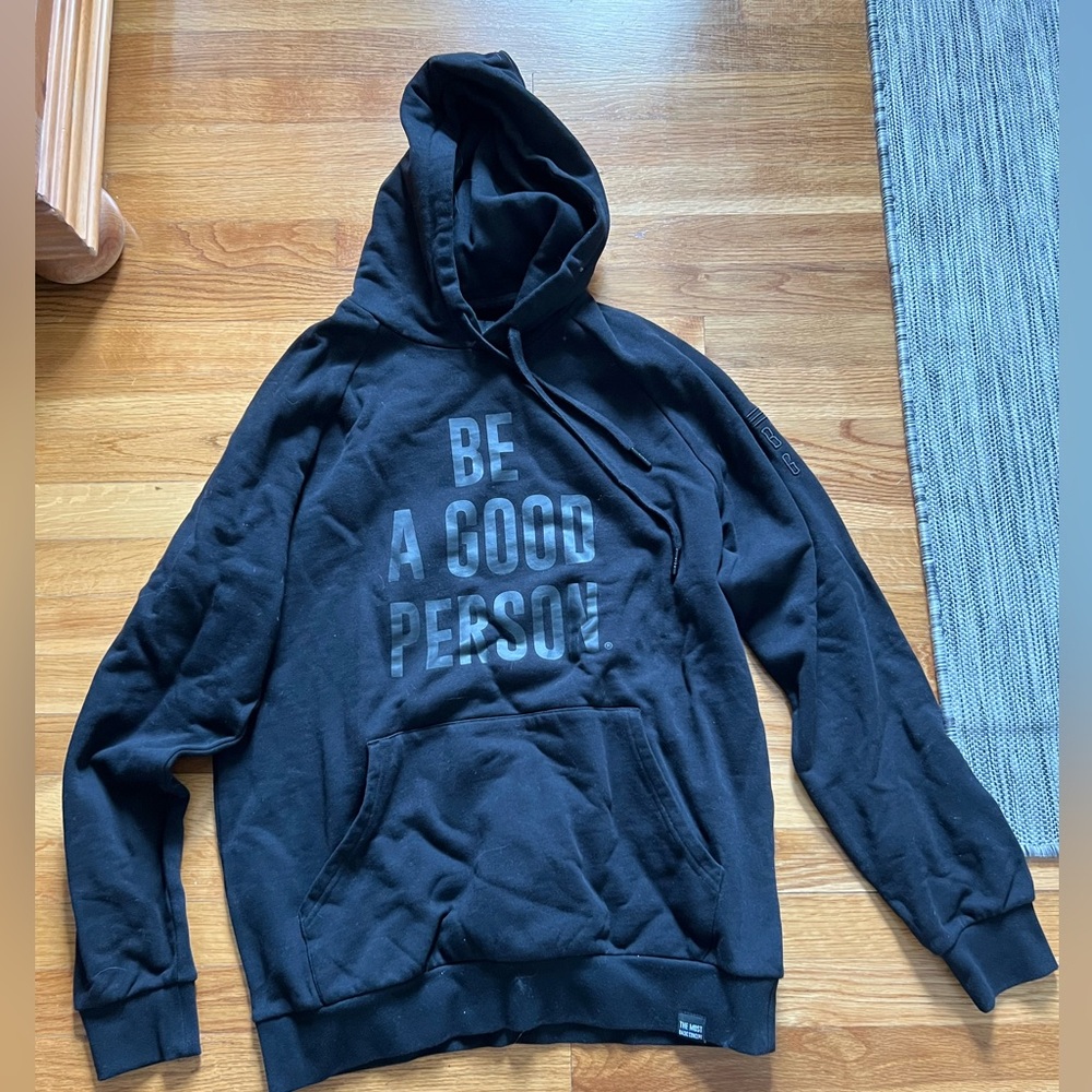 BE A GOOD PERSON hooded sweatshirt